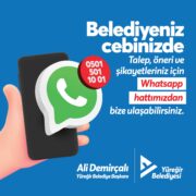 YÜREĞİR’DE WHATSAPP HATTI DEVREYE GİRDİ