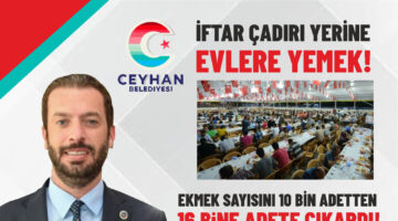 İFTAR ÇADIRI YERİNE EVLERE YEMEK